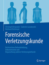 Forensische Verletzungskunde