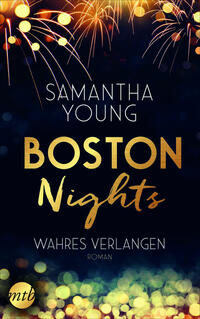 Boston Nights - Wahres Verlangen