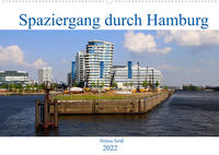 Spaziergang durch Hamburg (Wandkalender 2022 DIN A2 quer)