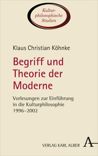 Begriff und Theorie der Moderne