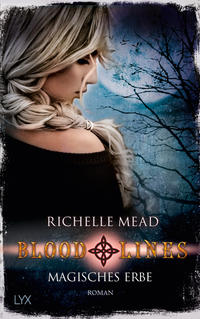 Bloodlines - Magisches Erbe