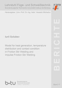 Model for heat generation, temperature distribution and contact condition in Friction Stir Welding and Impulse Friction Stir Welding