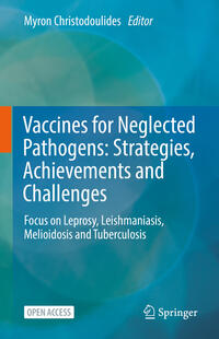 Vaccines for Neglected Pathogens: Strategies, Achievements and Challenges