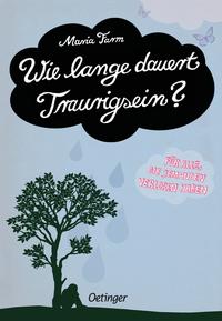 Wie lange dauert Traurigsein?