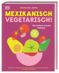 Mexikanisch vegetarisch!