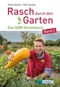 Rasch durch den Garten