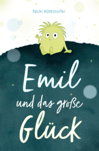 Emil und das große Glück