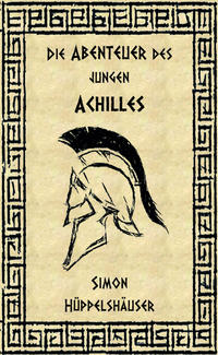 Die Abenteuer des jungen Achilles