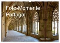 Foto-Momente Portugal (Wandkalender 2024 DIN A2 quer), CALVENDO Monatskalender