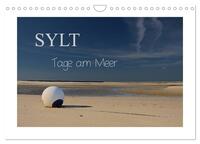 Sylt - Tage am Meer (Wandkalender 2025 DIN A4 quer), CALVENDO Monatskalender