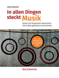 In allen Dingen steckt Musik