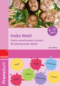 Hallo Welt: Sozio-emotionales Lernen!