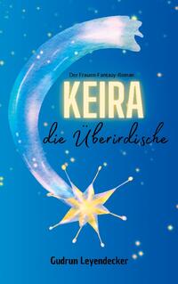 Keira, die Überirdische