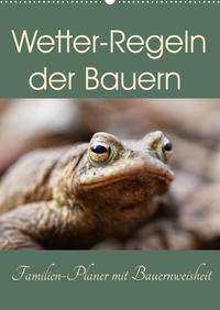 Wetter-Regeln der Bauern (Wandkalender 2022 DIN A2 hoch)