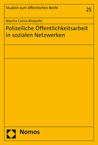 Polizeiliche Öffentlichkeitsarbeit in sozialen Netzwerken