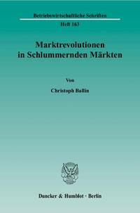 Marktrevolutionen in Schlummernden Märkten.