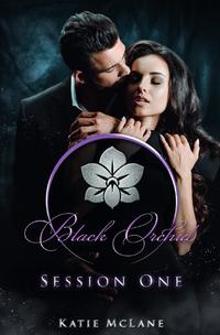 Black Orchid - Session One