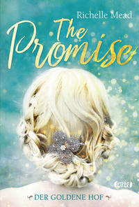 The Promise - Der goldene Hof