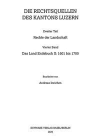 Das Land Entlebuch II: 1601 bis 1700