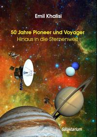 50 Jahre Pioneer und Voyager