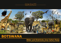 Botswana - Bilder und Eindrücke einer Safari-Reise