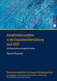 Komplexitätszunahme in der Finanzberichterstattung nach IFRS?