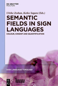 Semantic Fields in Sign Languages