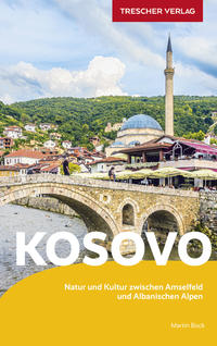 TRESCHER Reiseführer Kosovo