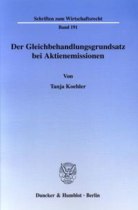 Der Gleichbehandlungsgrundsatz bei Aktienemissionen.