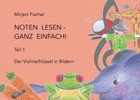 Noten lesen - ganz einfach!