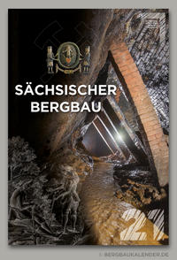 SÄCHSISCHER BERGBAU