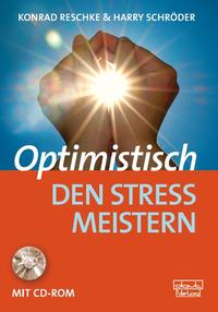 Optimistisch den Stress meistern