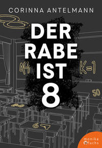 Der Rabe ist 8