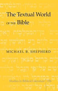 The Textual World of the Bible