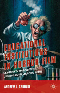 Educational Institutions in Horror Film