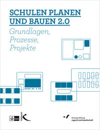 Schulen planen und bauen 2.0