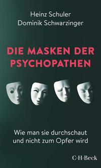 Die Masken der Psychopathen