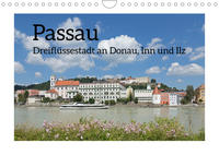 Passau - Dreiflüssestadt an Donau, Inn und Ilz (Wandkalender 2022 DIN A4 quer)