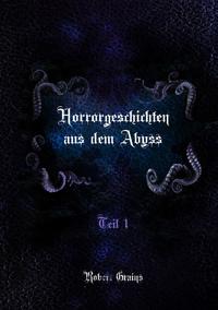 Horrorgeschichten aus dem Abyss