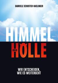 Himmel oder Hölle