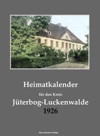 Heimatkalender für den Kreis Jüterbog-Luckenwalde 1926