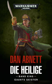 Warhammer 40.000 - Die Heilige Band 01