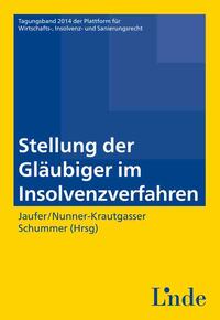 Stellung der Gläubiger im Insolvenzverfahren