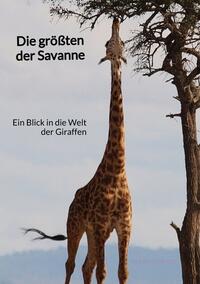 Die größten der Savanne