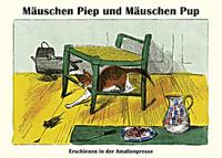 Mäuschen Piep und Mäuschen Pup