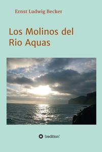 Los Molinos del Rio Aquas