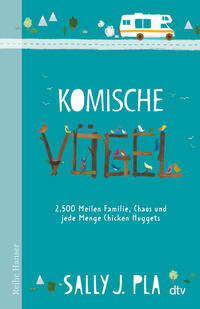 Komische Vögel – 2.500 Meilen Familie, Chaos und jede Menge Chicken Nuggets