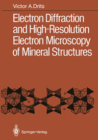 Electron Diffraction and High-Resolution Electron Microscopy of Mineral Structures