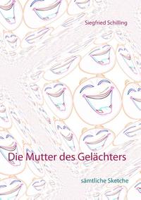 Die Mutter des Gelächters