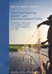 Institutioneller Wandel und Ressourcenkonflikte